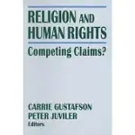 RELIGION AND HUMAN RIGHTS: COMPETING CLAIMS?: COMPETING CLAIMS?