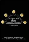 Scripture's Story: A Unifying Hope by Jared August (English) Hardcover Book