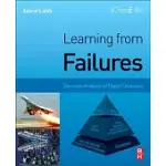 LEARNING FROM FAILURES: DECISION ANALYSIS OF MAJOR DISASTERS