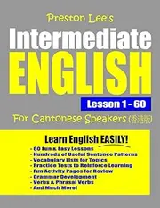 Preston Lee's Intermediate English Lesson 1 - 60 For Cantonese Speakers