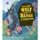 WATCH OUT WOLF, THERE'S A BADDIE IN YOUR BOOK(精裝)/EVANS【三民網路書店】