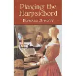 PLAYING THE HARPSICHORD