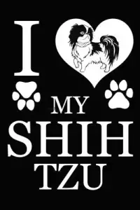 在飛比找博客來優惠-I Love My Shih Tzu: Blank Line