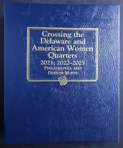 Crossing the Delaware & American Women Quarters Whitman Album 2021-2025 P&D