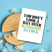 Handsome AF Birthday Card Funny Adult