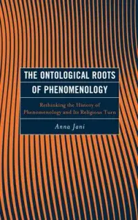 在飛比找博客來優惠-The Ontological Roots of Pheno