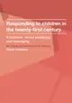 【電子書】Responding to children in the twenty-first century