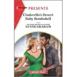 CINDERELLA’’S DESERT BABY BOMBSHELL