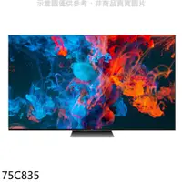 在飛比找神腦生活優惠-TCL【75C835】75吋連網mini LED 4K電視(