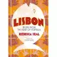 Lisbon: Recipes from the Heart of Portugal