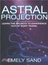 在飛比找三民網路書店優惠-Astral Projection ― Learn the 