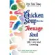 Chicken Soup for the Teenage Soul: Stories of Life, Love and Learning