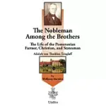 THE NOBLEMAN AMONG THE BROTHERS