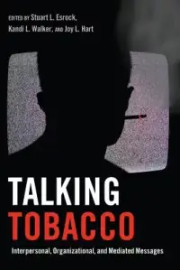 在飛比找博客來優惠-Talking Tobacco: Interpersonal