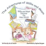 THE ADVENTURES OF MILLIE AND MAYA: MILLIE AND MAYA DISCOVER THE NEW WORLD