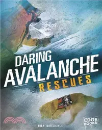 在飛比找三民網路書店優惠-Daring Avalanche Rescues