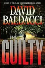 Book - Novel - The Guilty: Will Robie Book 4 by David Baldacci - Hardcover