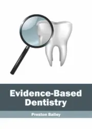 Evidence-Based Dentistry by Preston Bailey [Hardback, 232 pages]