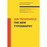 THE NEW TYPOGRAPHY: A HANDBOOK FOR MODERN DESIGNERS