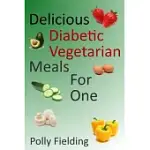 DELICIOUS VEGETARIAN DIABETIC MEALS FOR ONE