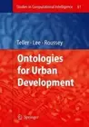 Ontologies for Urban Development by Jacques Teller (English) Hardcover Book