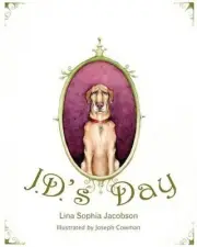 J.D.'s Day by Lina Sophia Jacobson (English) Paperback Book
