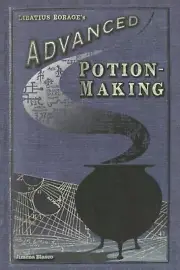 Advanced Potion Making | Potion Book: Potion Making for Witches, wizards and