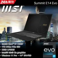 在飛比找蝦皮購物優惠-MSI微星 Summit E14Evo A12M-018TW