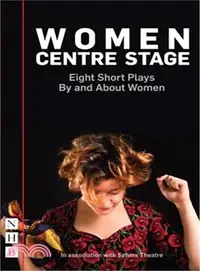 在飛比找三民網路書店優惠-Women Centre Stage ― Eight Sho