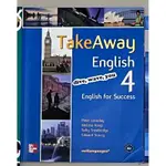 TAKEAWAY ENGLISH 4 ENGLISH FOR SUCCESS 英文用書 雲科可面交