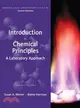 Introduction to Chemical Principles ─ A Laboratory Approach