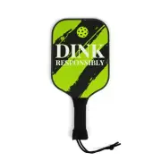Dink Responsibly Pickleball Paddle Set - Funny Pickleball Gift Pickleball Lovers