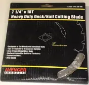 Avenger Heavy Duty Deck/Nail Cutting Saw Blade 7 1/4" X 18T #72518 Package Flaw