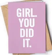 Funny and original graduation card for her with envelope | Inspirational card for women from mom, dad, friend… Fun and empowering present for graduation day | Girl. You Did It