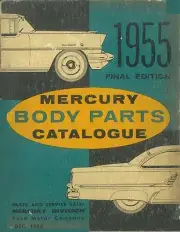 1955 Mercury Body ONLY Parts Number Book List Guide Interchange Drawings