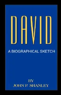 在飛比找博客來優惠-David: A Biographical Sketch