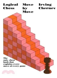 在飛比找三民網路書店優惠-Logical Chess ― Move by Move