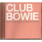 DAVID BOWIE – CLUB BOWIE（RARE & UNRELEASED 12" MIXES）混音專輯 CD