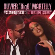 Martelly,Olivier Big - Let Love Take Us Away [New ] Alliance