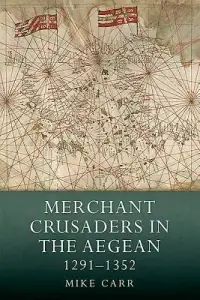 在飛比找博客來優惠-Merchant Crusaders in the Aege