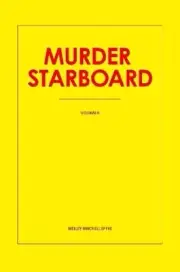 Murder Starboard by Wesley Mitchell Spyke (English) Paperback Book
