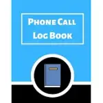 PHONE CALL LOG BOOK: TELEPHONE MESSAGE TRACKER AND NOTEBOOK