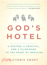 在飛比找三民網路書店優惠-God's Hotel ─ A Doctor, a Hosp