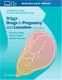 在飛比找三民網路書店優惠-Briggs Drugs in Pregnancy and 