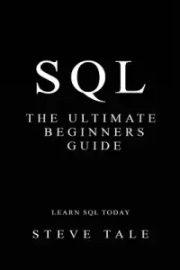 在飛比找博客來優惠-SQL: The Ultimate Beginners Gu