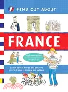 在飛比找三民網路書店優惠-Find Out About France ─ Learn 