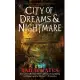 City of Dreams & Nightmare