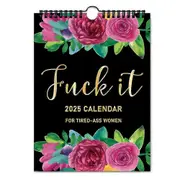 2025 Calendar for Tired-Ass Women, Tired Women Calendar, Fu-ck It Calendar, Funny Home Office Wall Planner Calendar, Funny Monthly Calendar Gag Gift