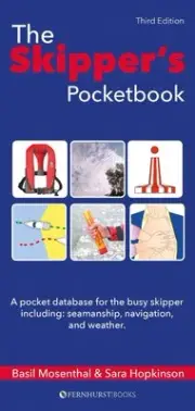 The Skipper's Pocketbook: A Pocket Database for the Busy Skipper by Basil Mosent