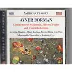 NAXOS AVNER DORMAN CONCERTOS FOR MANDOLIN, PAINO & CONCERTO